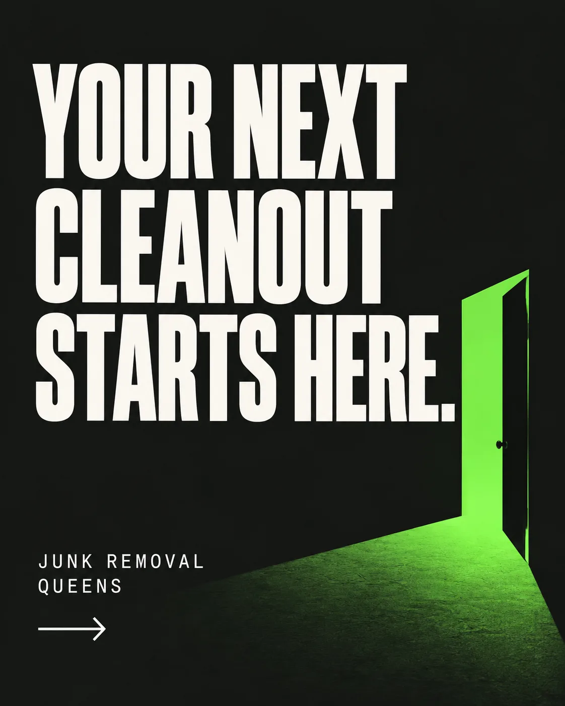Your next cleanout starts here