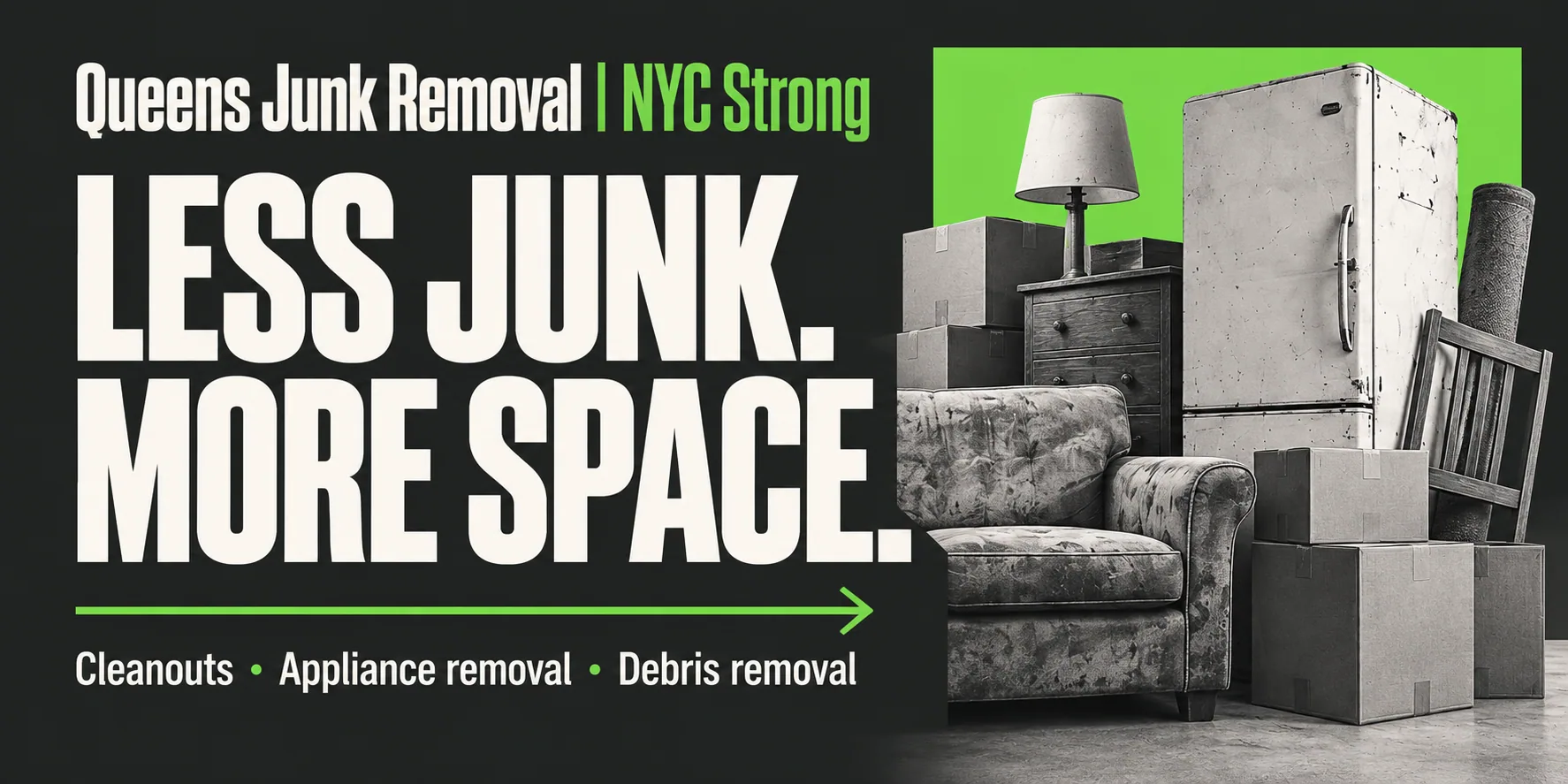 Junk Removal Queens — flat prices on the page and a pickup booked in two minutes