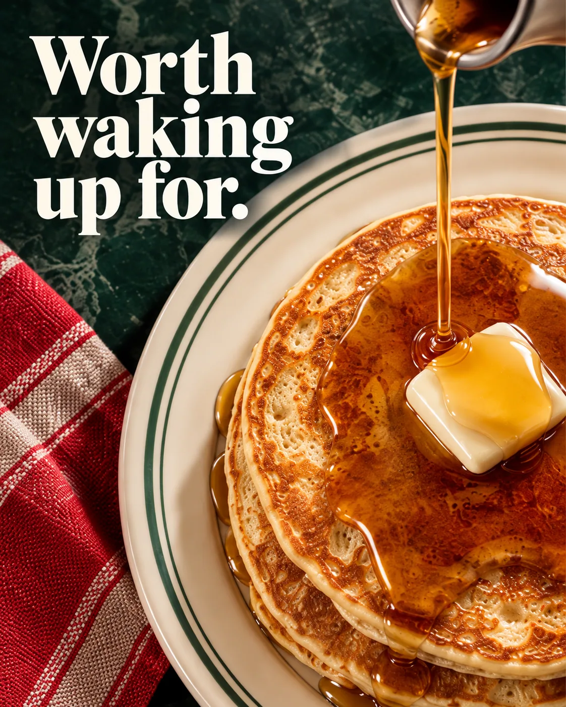 Worth waking up for.