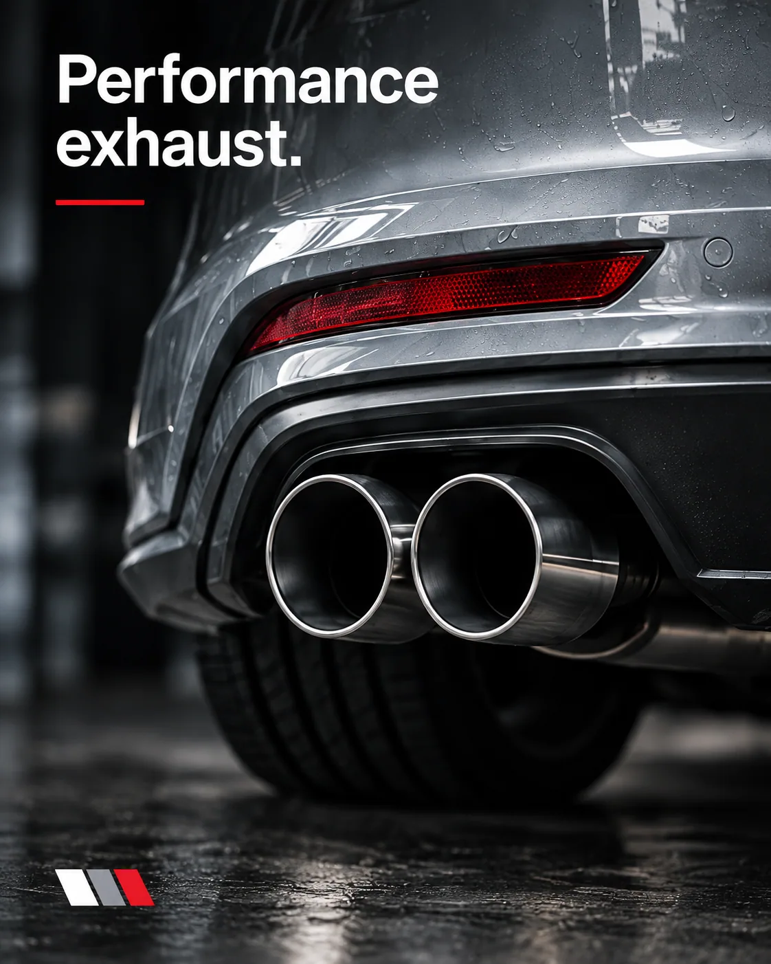 Performance exhaust.